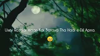 sari duniya ke riwajo se bagawat ki thi🥺viral urdupoetry whatsappstatus explore [upl. by Alvan]