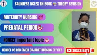 Prenatal Period Saunders Nclex RN Book 📕Chapter No 22  Maternity Nursing  OBG amp Gynae [upl. by Leizahaj]