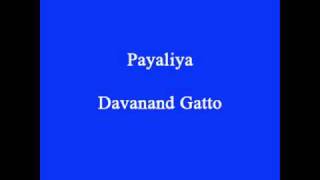 Payaliya  Devanand Gattoo [upl. by Einnaj]