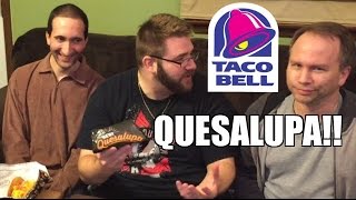 TACO BELL QUESALUPA REACTIONS [upl. by Rotow266]