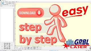 Laser GRBL Easy Step By Step Download Tutorial [upl. by Hammel]