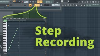 FL Studio 21  Piano Roll Step Recording [upl. by Nibor]