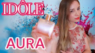 IDÔLE AURA Lancôme RESEÑA Y OPINIÓN FULL lancôme perfume colecciondeperfumes [upl. by Amrak]