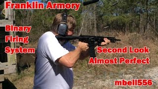 Franklin Armory Trigger Binary Firing System Second LookAlmost Perfect [upl. by Marx278]