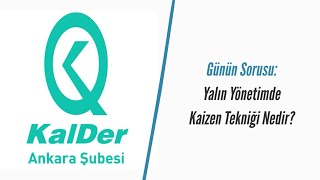 Yalın Yönetimde Kaizen Tekniği Nedir  Dr Bahtiyar Eren [upl. by Adnawuj]