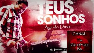 Fernandinho  Agindo Deus [upl. by Rednasela659]