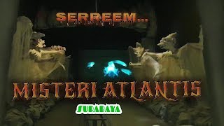 Jelajahi Misteri atlantis Sereem Atlantis Land Surabaya [upl. by Brazee848]