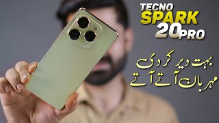 Tecno Spark 20 Pro in Pakistan  8GB256GBG99 Ultimate120HZ33W FC amp More  Aa hi Gaya [upl. by Bari]