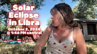 Solar Eclipse in Libra on October 2 2024 [upl. by Rett]