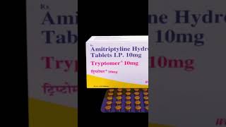 Amitriptyline Hydrochloride Tablets IP 10 mg  Tryptomer 10 mg Tablets [upl. by Marylou]