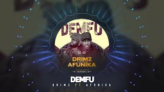 Demfu  Drimz Mr Muziq ft Afunika Official Visualizer [upl. by Enisaj480]