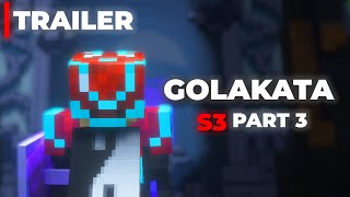 Golakata SMP S3 Part 3 Trailer ItsPunisherOP [upl. by Suoicerp]