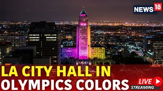 LA City Hall Live  LA City Hally Decorated With Olympic Colors Live  Los Angeles News Today  N18G [upl. by Cookie]