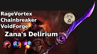 PoE315 Ragevortex Chainbreaker Voidforge Zanas Delirium Farm [upl. by Shue77]