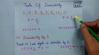 Tests of Divisibility  Divisibility Rules for 2 3 4 5 8 9 10 11 [upl. by Schulman]