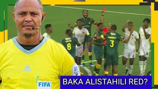 MBWADUKE BAKA ALISTAHILI RED CARD KWA HILI ALILOFANYA REFA ARAJIGA [upl. by Nixie]