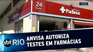 Anvisa autoriza que farmácias façam teste rápido de COVID19 [upl. by Rance]