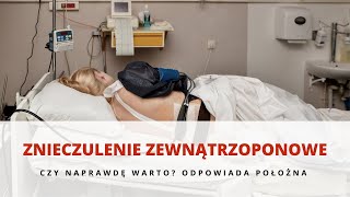 Znieczulenie zewnątrzoponowe do porodu  czy warto z niego skorzystać Odpowiada położna [upl. by Silohcin]