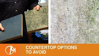 Countertop Options to Avoid [upl. by Yrogiarc]