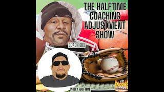 The Halftime Coaching Adjustment Show Ep 13 [upl. by Iur]