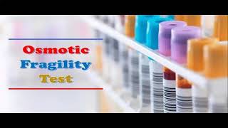 osmotic fragility testسلسلة فيديوهات علم المختبرات الطبية كورس التحاليل الطبية [upl. by Ycnan520]