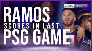 Emotional Farewell Sergio Ramos Scores in His Last PSG Game [upl. by Mal]