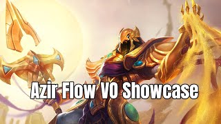 Azir Flow  Custom Voice Lines [upl. by Libbi950]