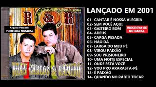 RUAN CARLOS E RAMIRO  CD COMPLETO 2001 [upl. by Yennep493]