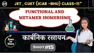 FUNCTIONAL AND METAMER ISOMERISME  ORGANIC CHEMISTRY PART 15 [upl. by Adieno]