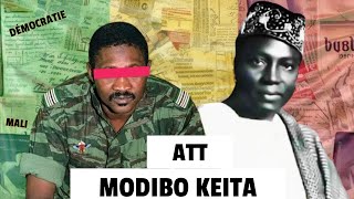 Lhistoire de Modibo Keita et Amadou Toumani Touré  ATT [upl. by Bobina]