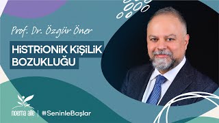 Histrionik Kişilik Bozukluğu [upl. by Ahsinelg253]