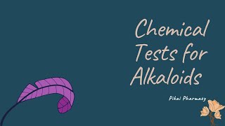 CHEMICAL TESTS FOR ALKALOIDS [upl. by Ammon]