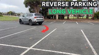 Different Types of REVERSE PARKING in a LONG CAR [upl. by Lenny526]