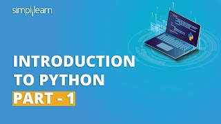 Introduction To Python 1  Python For Beginners  Python Tutorial  Python Basics  Simplilearn [upl. by Soinski416]