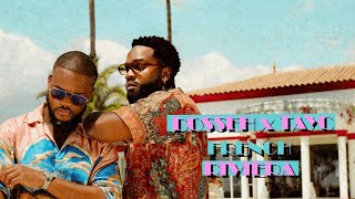 Dosseh  French Riviera feat Tayc [upl. by Eixela]