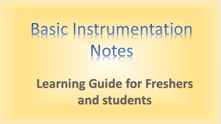 INSTRUMENTATION BASIC NOTES [upl. by Nosak]