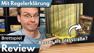 Black Forest – Der Nachfolger der Glasstraße  Brettspiel – Review und Regelerklärung [upl. by Erland288]