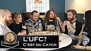 Catch au Comptoir 4  UFC cest du Catch [upl. by Norry]