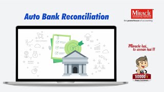 Auto Bank Reconciliation in Miracle Accounting Software [upl. by Reffinnej]