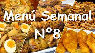 Menú Semanal Núm 8 5 Recetas Completas para toda la Semana [upl. by Johnstone]