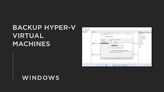 How to Backup Hyper v Virtual Machines Windows 11 [upl. by Conrado935]