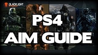 ◀PS4 Blacklight Retribution  AimSensitivity Guide [upl. by Barney]