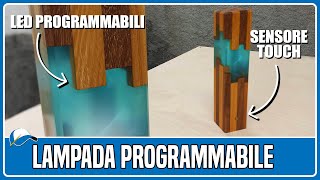 Lampada programmabile in legno e resina epossidica  Falegnameria  Fai da te [upl. by Haliled]