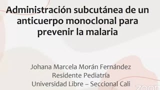 Club de revista Subcutaneous Administration of a Monoclonal Antibody to Prevent Malaria [upl. by Kcarb]