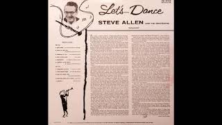 SOMETIMES IM HAPPY YoumansCaesar  Steve Allen and his Orchestra  CRL 57028 [upl. by Ydner]