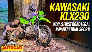 Kawasaki KLX230  The road legal off road bike you’ve been waiting for  Walkaround  Autocar India [upl. by Alleciram]