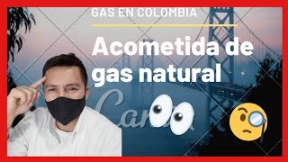 ❗ACOMETIDA de gas natural Super📣 IMPORTANTE Que CONOZCAS ❗ 🔥GAS EN COLOMBIA Araon Estudio [upl. by Ailedua]