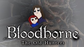 ⭐Hunters Nightmare with JSF Bloodborne Stream Fun with Jerks Sans Frontieres⭐ bloodborne stream ⭐ [upl. by Anihcak]