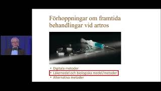 Förhoppningar om framtida behandlingar vid artros Webinar När minnet sviktar eller leder gör ont [upl. by Yug]