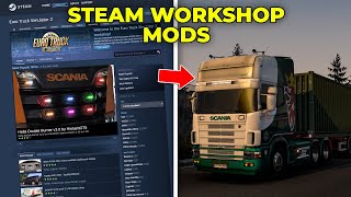 How to INSTALL ETS2 Steam Workshop Mods [upl. by Kistner791]